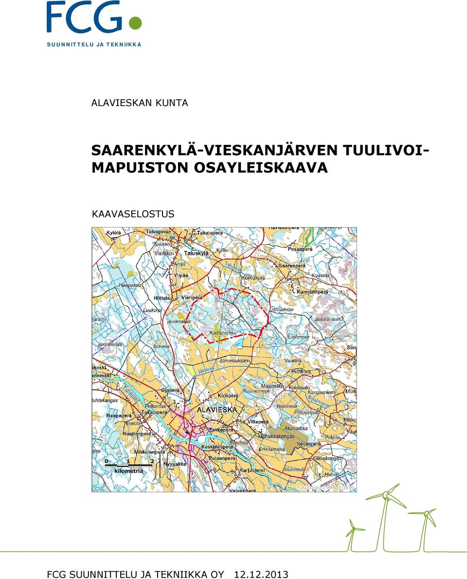 SAARENKYLÄ-VIESKANJÄRVEN TUULIVOI-