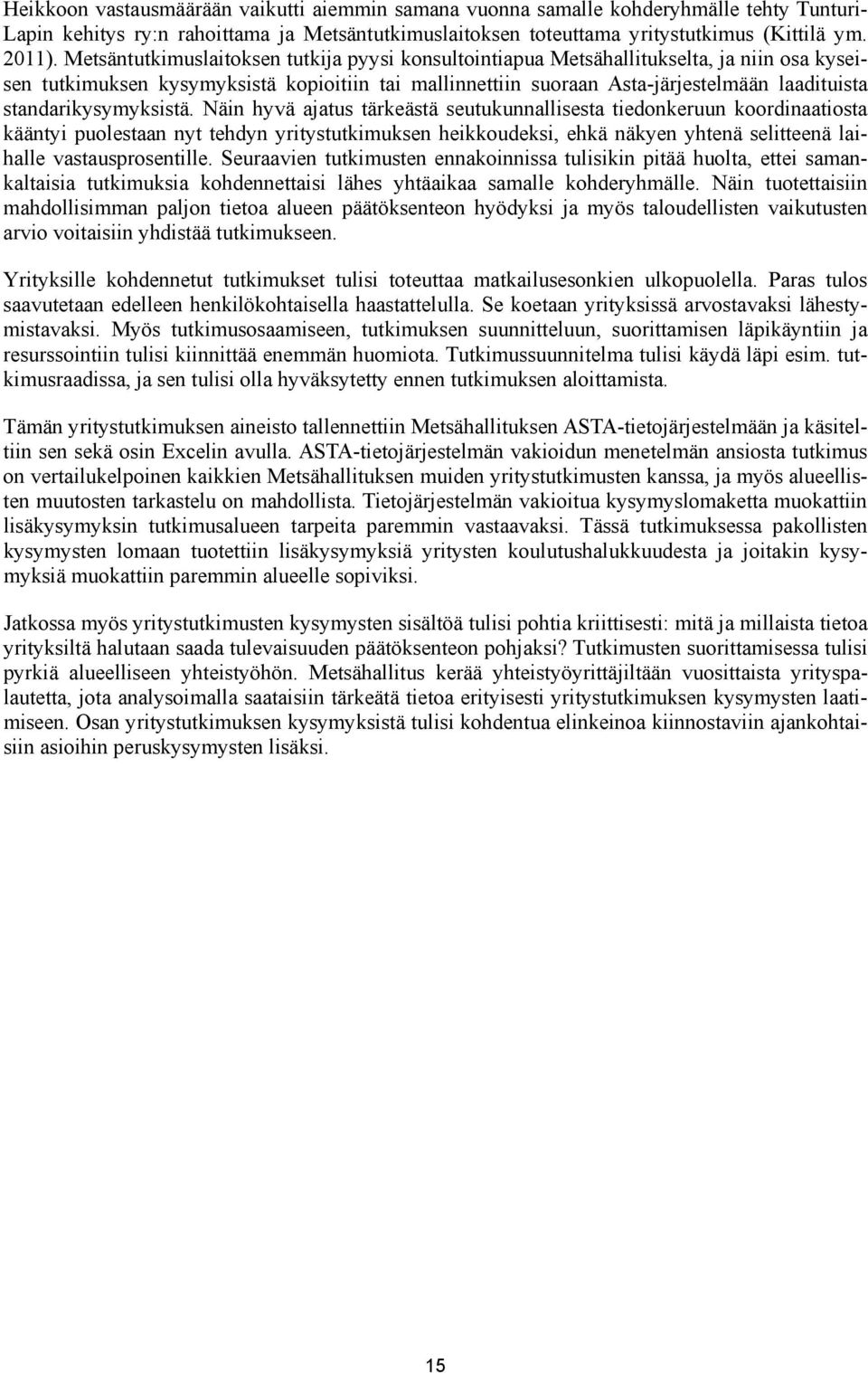 standarikysymyksistä.