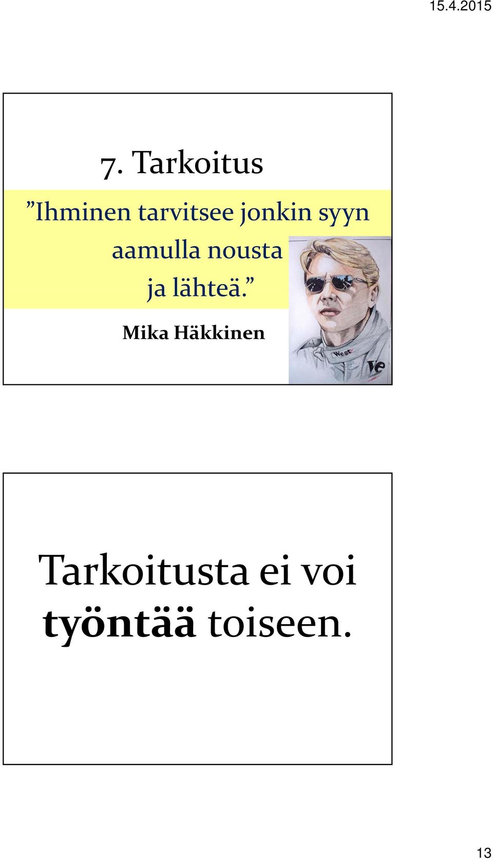 lähteä.