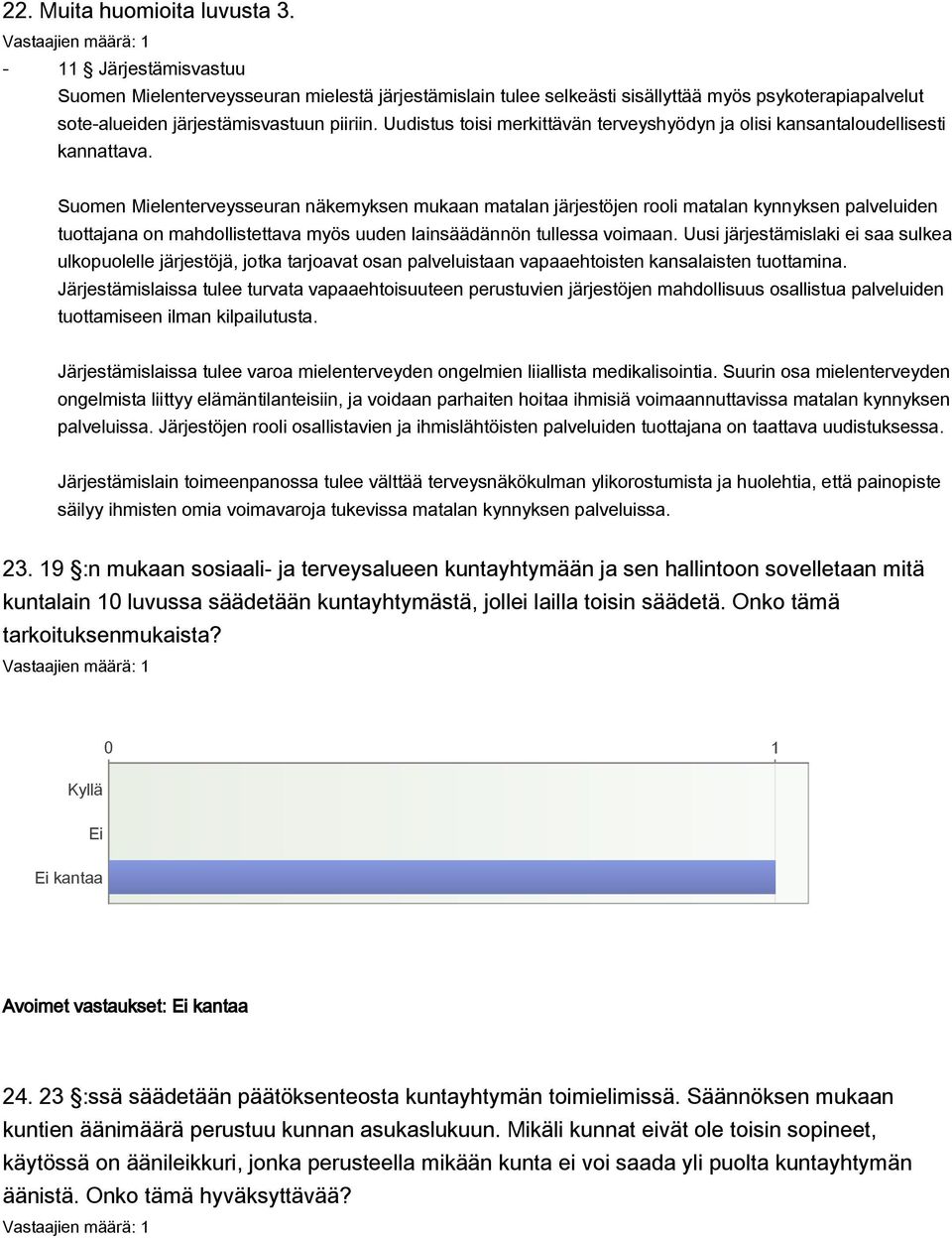 Uudistus toisi merkittävän terveyshyödyn ja olisi kansantaloudellisesti kannattava.