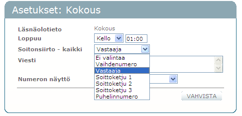 14.4.2011 33 (56) Aseta läsnäolovaihtoehdolle soitonsiirto. Soitonsiirrot voidaan asettaa kaikille puheluille (välitön soitonsiirto). Vaihtoehdot ovat: Ei valintaa, ei soitonsiirtoa.