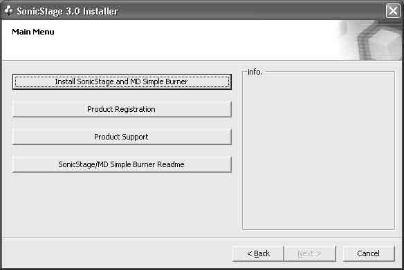 4 Valitse [Install SonicStage and MD Simple Burner] ja noudata näyttöön tulevia ohjeita. Valitse [Install SonicStage and MD Simple Burner] Lue ohjeet huolellisesti.