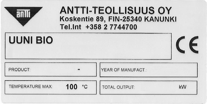 Kuivuriuunin tyyppi Tämä kirja käsittelee ANTTI VULCAN-mallisarjan biokuivuriuunia, ylipaineisena ja alipaineisena. Tarkemmat tiedot uunisi tyypistä näet koneen kyljessä sijaitsevasta tyyppikilvestä.