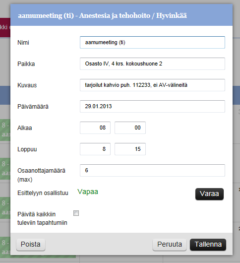 9 1. Voit muuttaa yksittäisen esittelyajan kellonaikaa, paikkaa yms. Valitse lopuksi Tallenna. Muuttamasi tiedot tallentuvat valitsemaasi esittelyaikaan. 2. Voit poistaa esim.