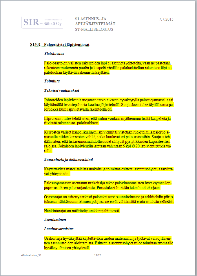 Kuva 5. Läpivientejä koskevaa ohjeistusta saatiin hyvin täydennettyä yrityksen sähköselostuksista. Tyhjiin osioihin saatiin nyt sisältöä.