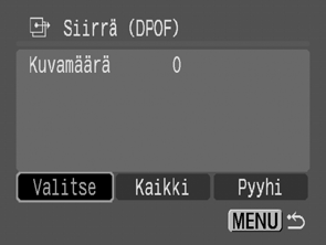 DPOF-siirtoasetusten määrittäminen Kameran avulla voit määrittää kuvien asetukset ennen kuvien lataamista tietokoneeseen. Tietoja kuvien siirtämisestä tietokoneeseen on Ohjelmiston aloitusoppaassa.