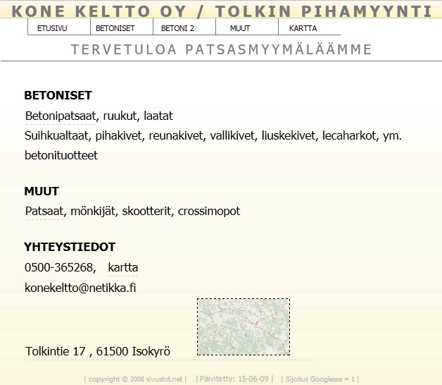 Konekeltto Patsas ja pihakalustemyymälä?