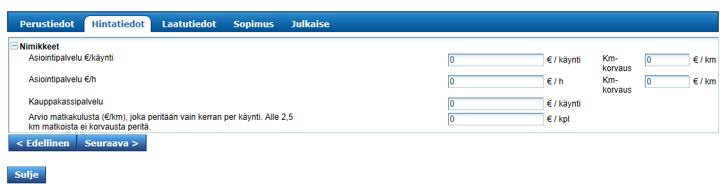 17. Paina lopuksi Tallenna-painiketta. Alla olevassa kuvassa 73 on esitetty, kuinka palvelu näkyy palveluntuottajalle.