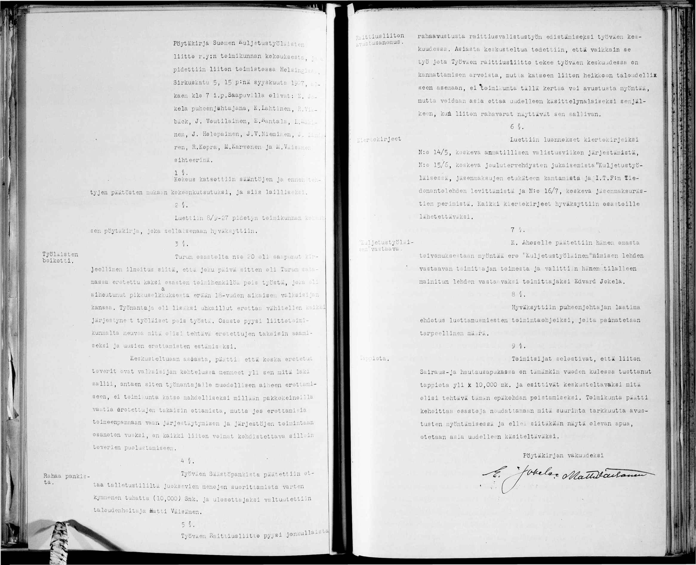 , í' l! ' í - lf. PöytLkrja Suojen ^^ulj ctustycl r.^,. ltto r.y:n tomkunnan kokoukf-cct' pdettn lton tomstossa He,- orkusl.atu 5, 5 P-n syyakuutc ka en k - 7. P. Saap v: ö o j v.