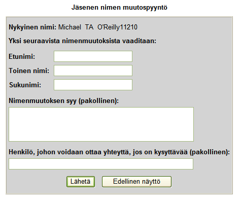 3. Tee muutokset /korjaukset ja näpäytä Tallenna jäsen. 4.