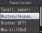 Luku 1 Nestekidenäytön tiedot 1 Nestekidenäyttö näyttää laitteen tilan valmiustilassa. c Valitse Paperityyppi painamalla a tai b.