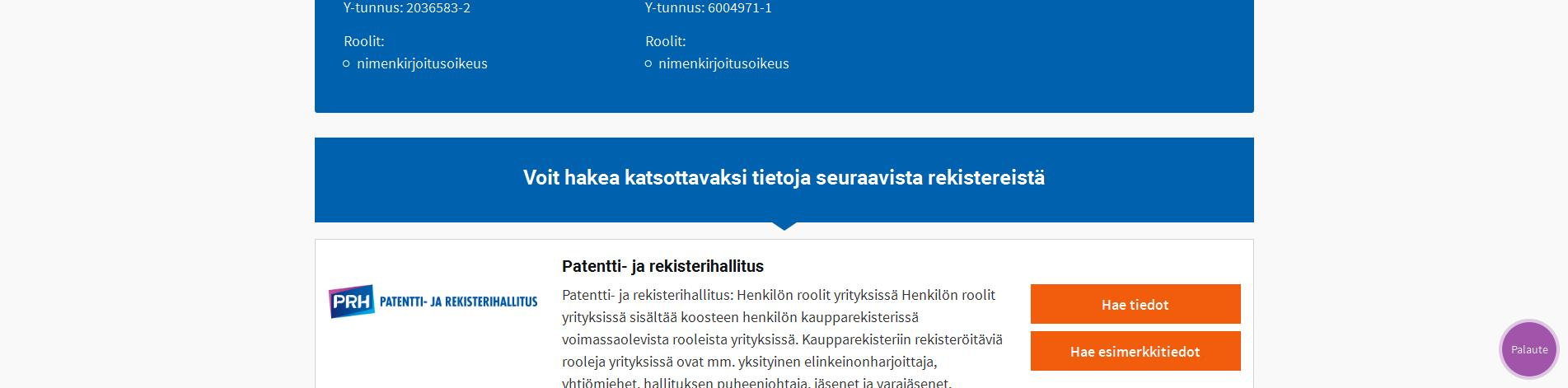 Yrityksen näkymä tunnistetulle henkilölle (tuotanto syyskuu 2016) Tunnistetun henkilön roolit haetaan Asiointivaltuuspalvelusta.