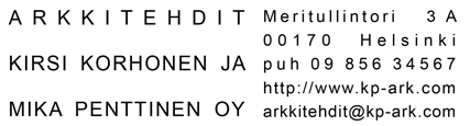 ASUNTO-OSAEYHTIÖ HELSINGIN SINISIMPUA Viikinmäki, ortteli 36110 tontti 10 Henrik Lättiläisenkatu 23, 00710 Helsinki ALUSTAVA RAENNUSTAPASELOSTUS Yleistä: Rakennuspaikka sijaitsee Viikin