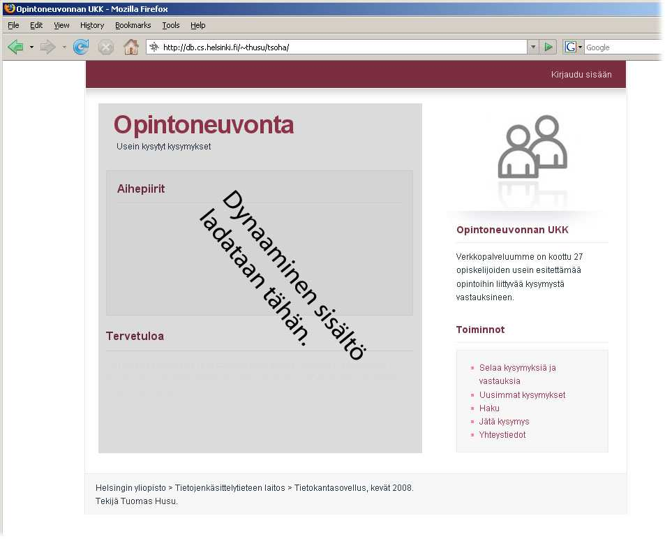 4 kaaviossa on hyvin hankalaa. Kuvassa 1 on esitetty järjestelmän rakenne. Tietokantayhteyden avaamiseen ja sulkemiseen liittyvät tiedostot (asetukset.php, avaa_db.php ja sulje_db.