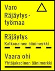 50 Liikenne tietyömaalla Tienrakennustyömaat 4.3.