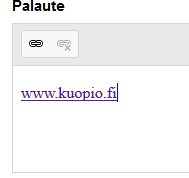 Kuopion kaupunki Asiakkaan ohje 6 (22) Käyttäjä valitsee linkitettävän tekstin ja painaa linkkityökalun linkki-luvaketta.