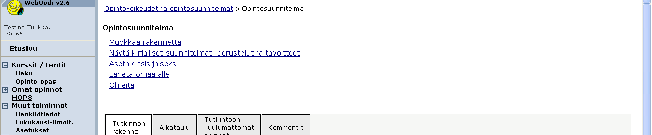 o Kohdasta OPINTO-OIKEUDET JA OPINTOSUUNNITELMAT pääset takaisin alkuun eli näytölle, jossa on ilmoitettu opinto-oikeutesi, sinulle sallitut tutkintorakennepohjat sekä listattu jo luomasi hopsit /