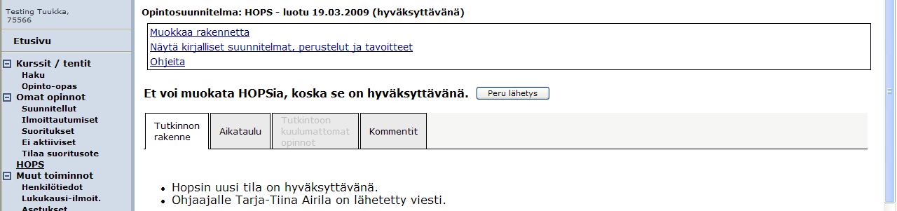 5 HOPSIN ASETTAMINEN ENSISIJAISEKSI Kun olet lähettämässä hopsiasi eteenpäin ehopsin kautta joko ohjaajan nähtäväksi tai hyväksyttäväksi, varmista, että ne hopsiisi kirjaamasi kommentit ja tekstit,