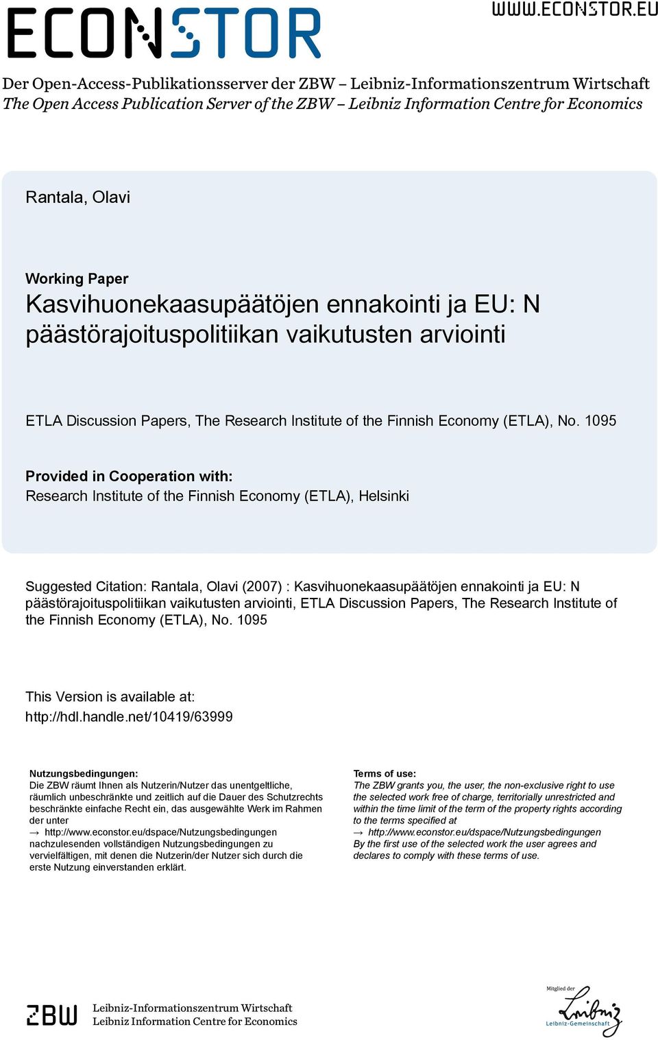 eu Der Open-Access-Publikationsserver der ZBW Leibniz-Informationszentrum Wirtschaft The Open Access Publication Server of the ZBW Leibniz Information Centre for Economics Rantala, Olavi Working