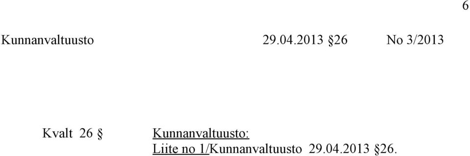 Kvalt 26 Liite no