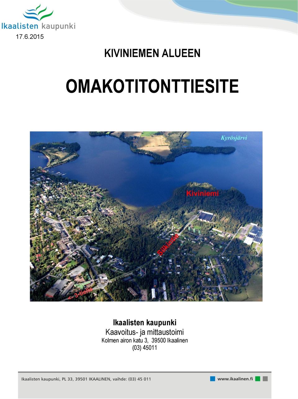 kaupunki Kaavoitus- ja mittaustoimi