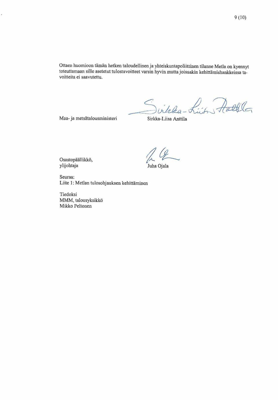 tavoitieita ei saawtett~.