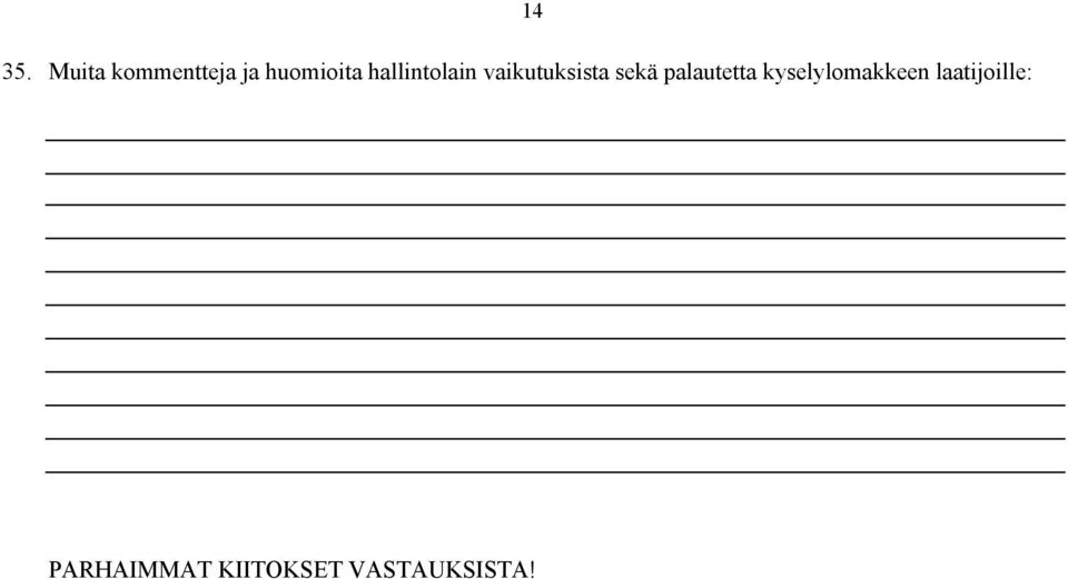 hallintolain vaikutuksista sekä