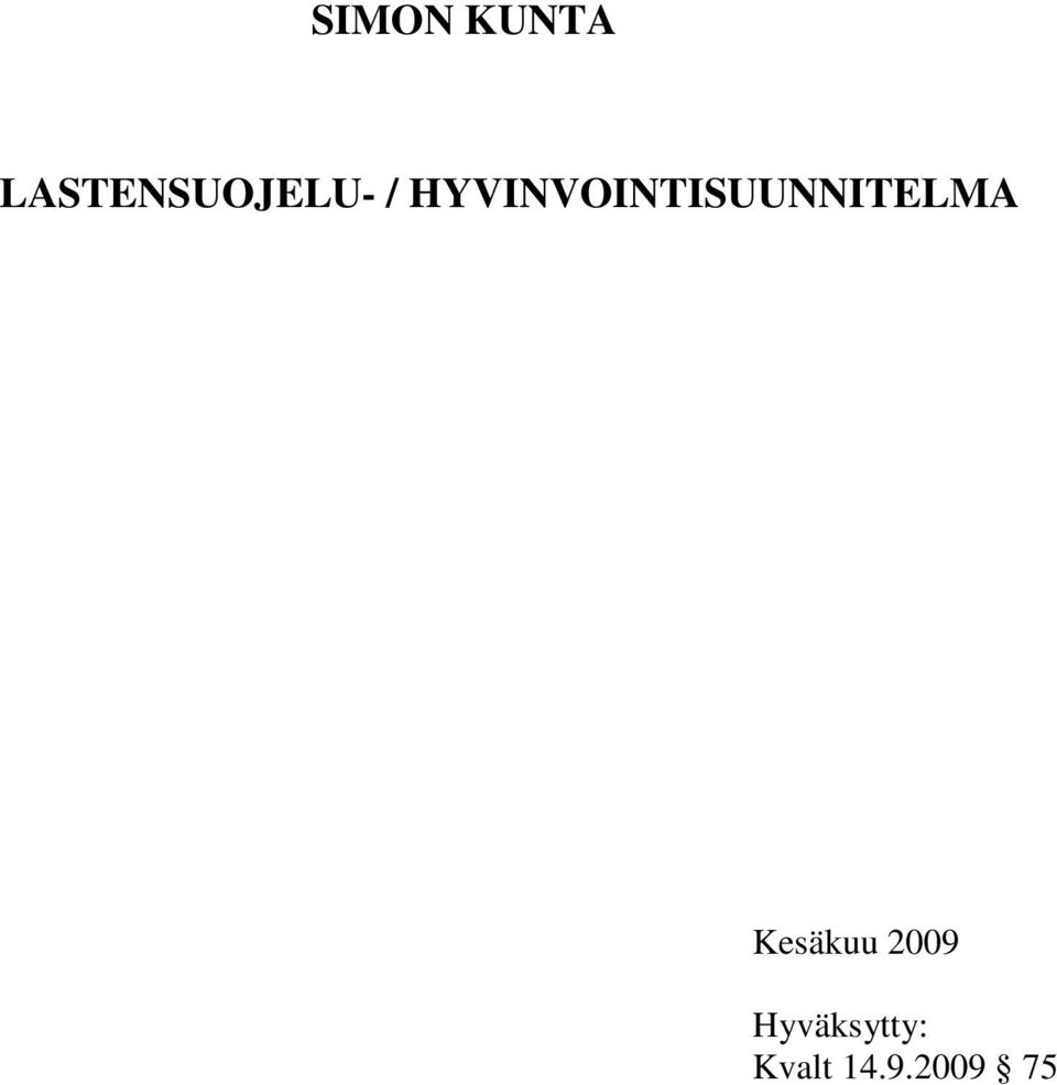 HYVINVOINTISUUNNITELMA