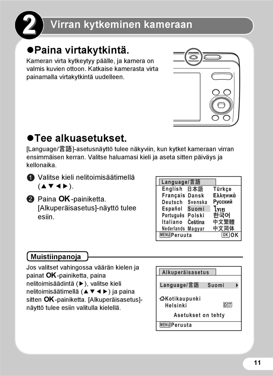 Paina 4-painiketta. [Alkuperäisasetus]-näyttö tulee esiin.