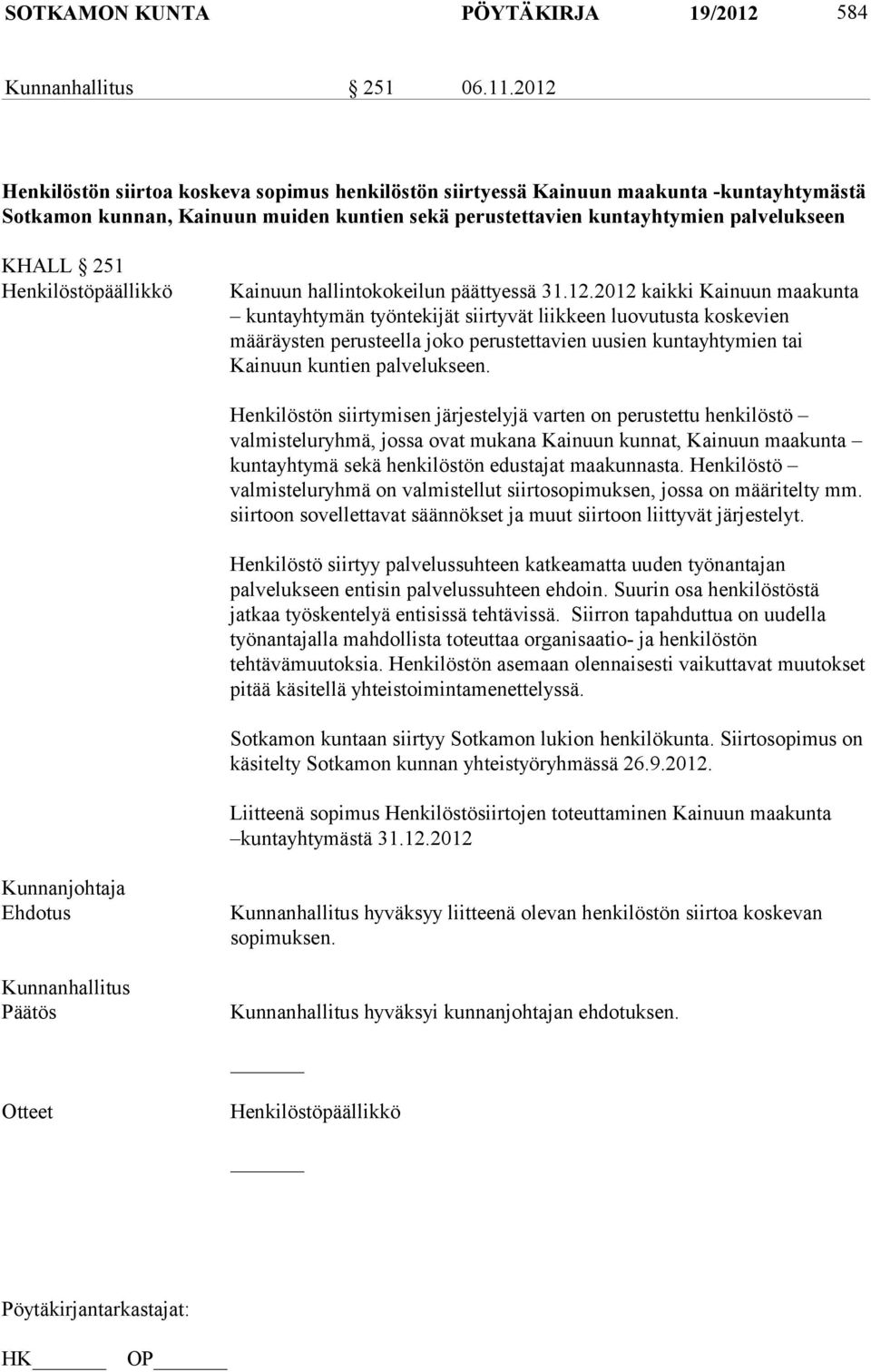 Henkilöstöpäällikkö Kainuun hallintokokeilun päättyessä 31.12.