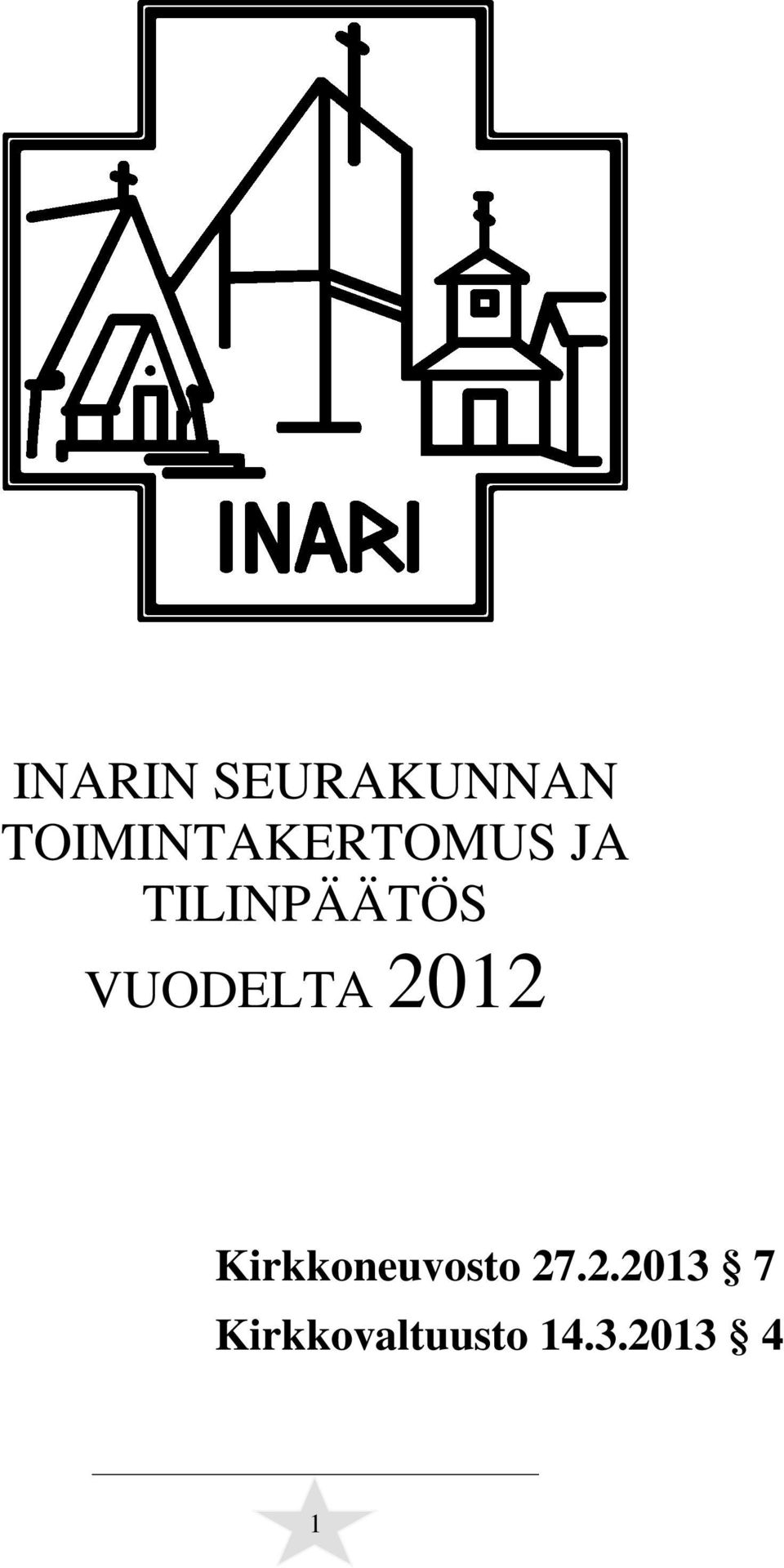 TILINPÄÄTÖS VUODELTA 2012