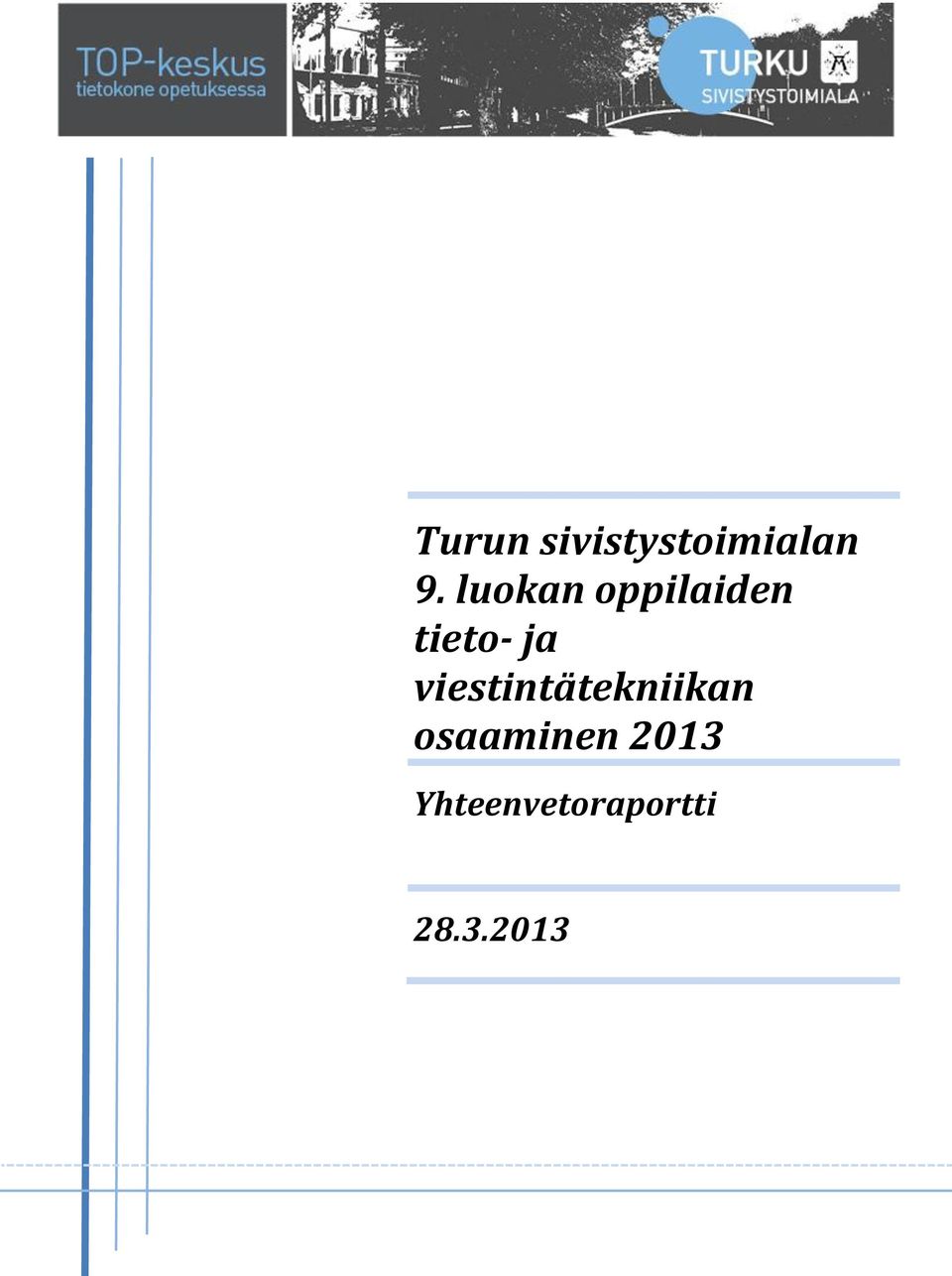 viestintätekniikan osaaminen