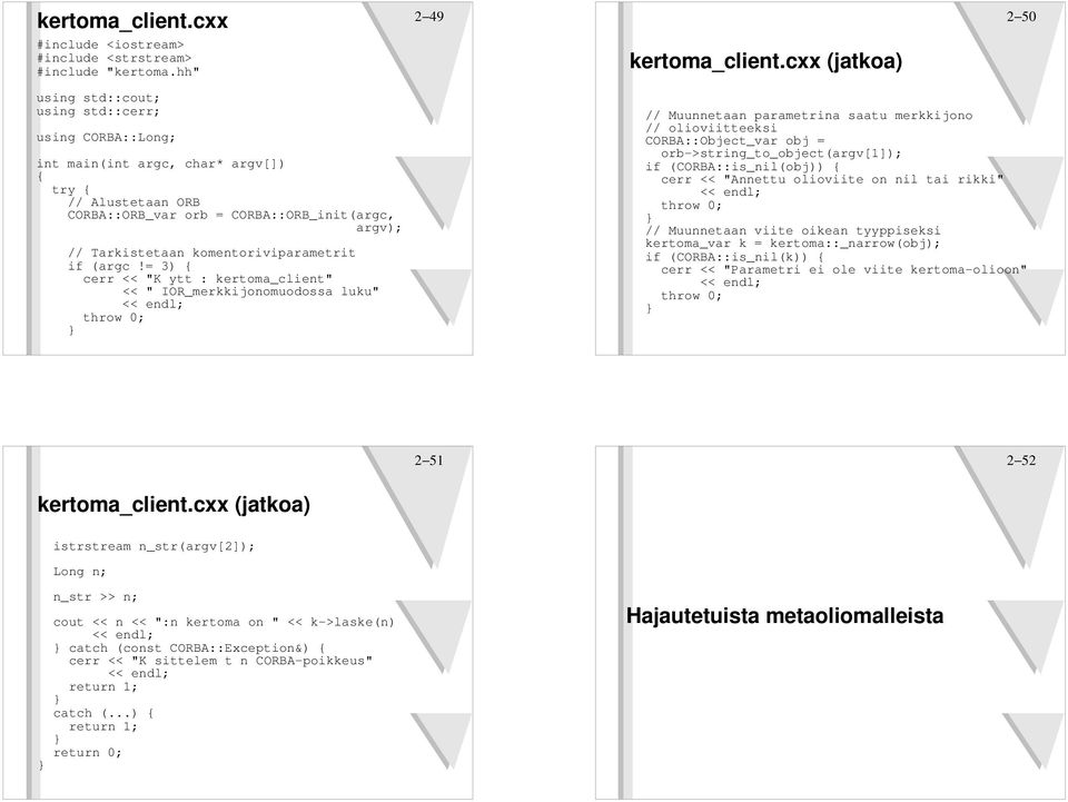 komentoriviparametrit if (argc!