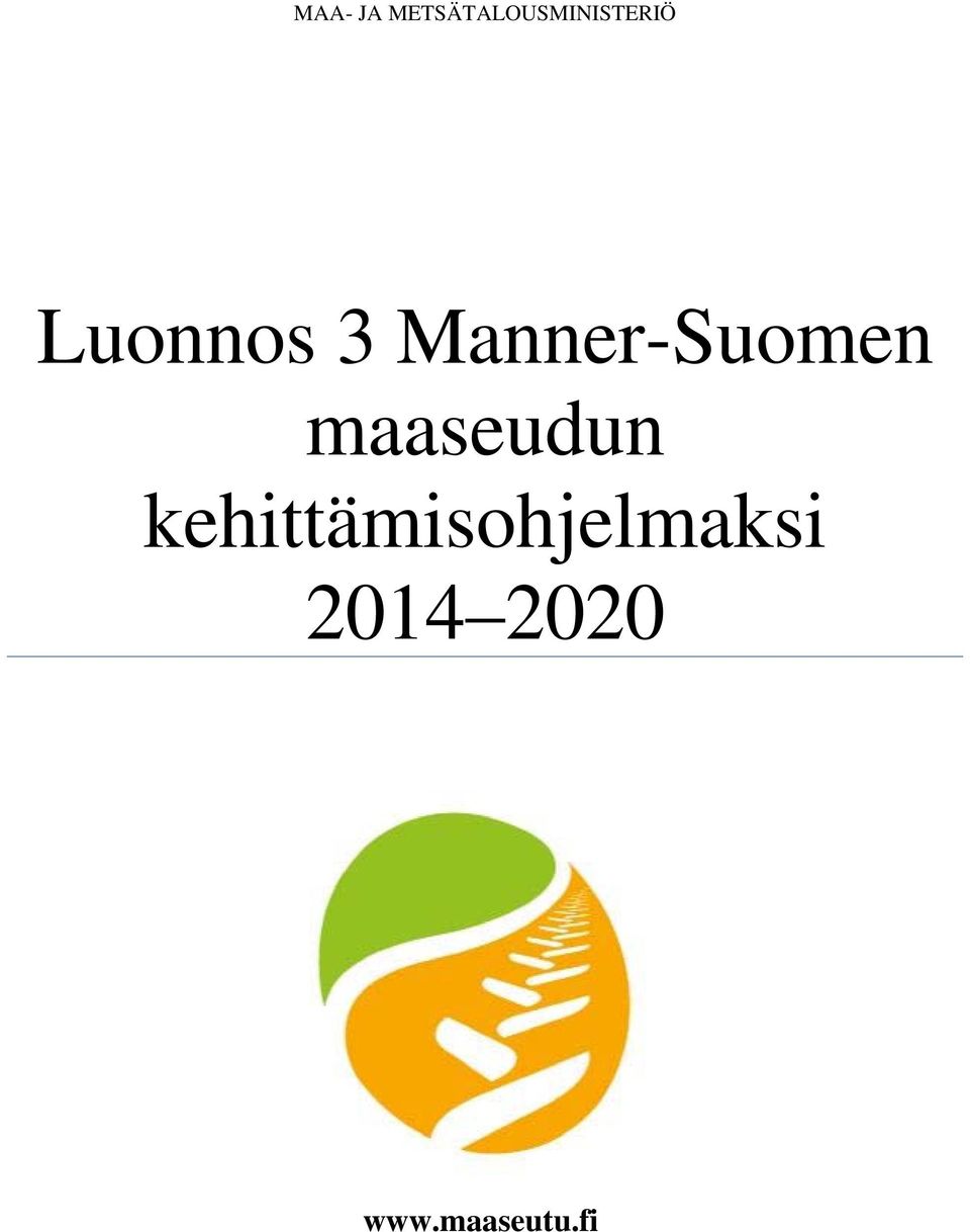 Luonnos 3 Manner-Suomen