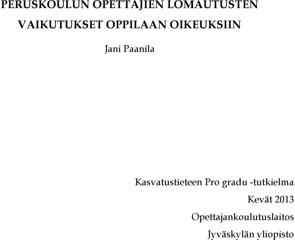 Paanila Kasvatustieteen Pro gradu