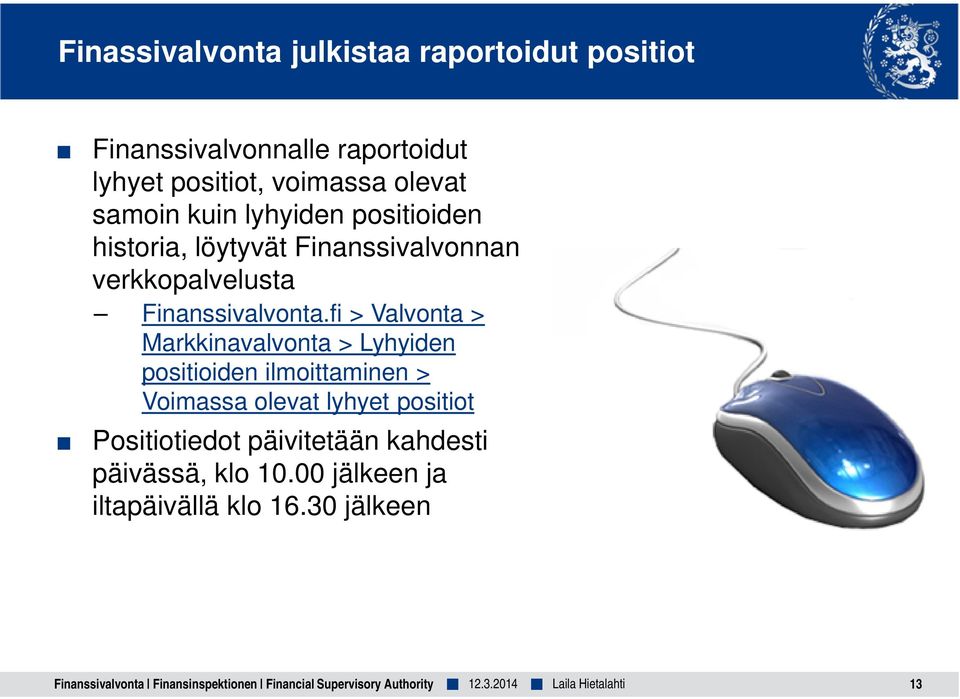 Finanssivalvonta.