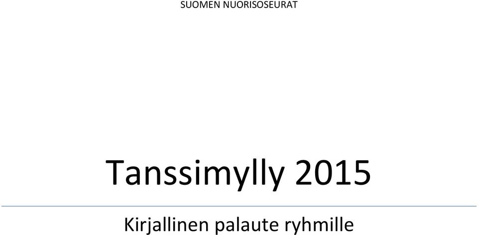 Tanssimylly 2015