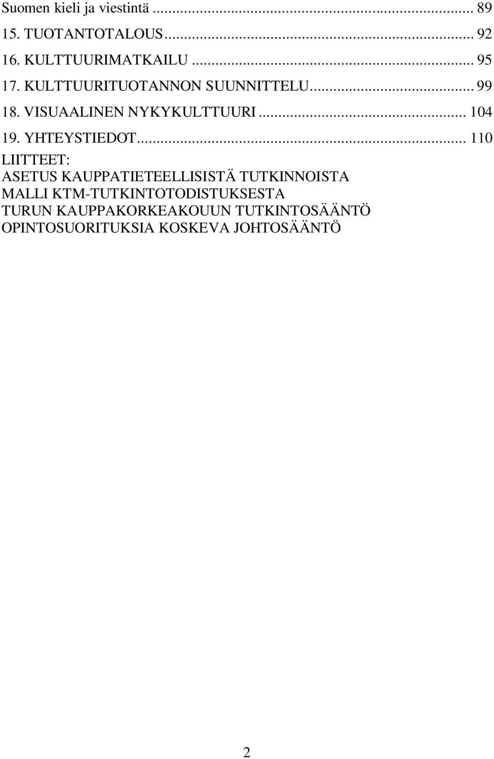YHTEYSTIEDOT.
