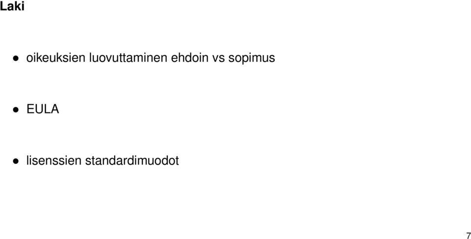 vs sopimus EULA