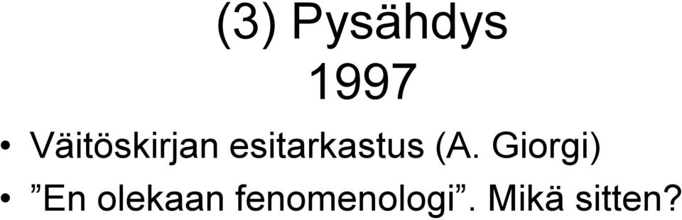 esitarkastus (A.