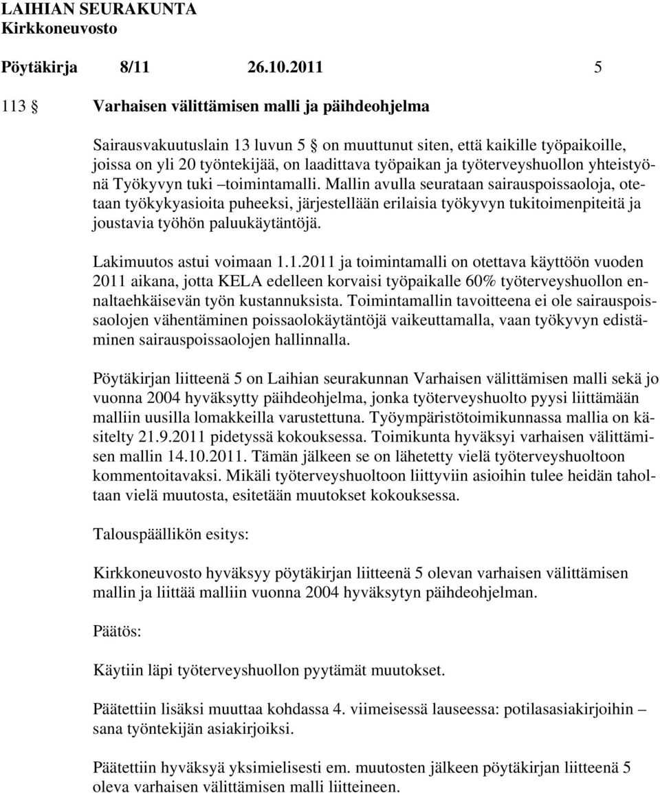 työterveyshuollon yhteistyönä Työkyvyn tuki toimintamalli.