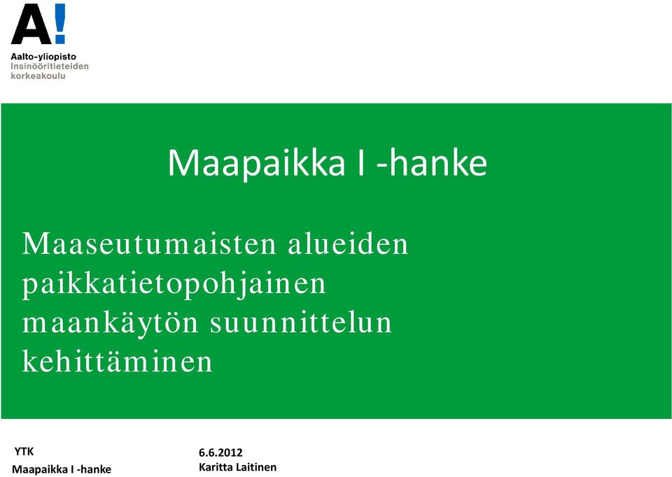 paikkatietopohjainen