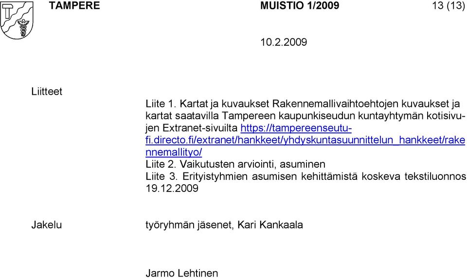 kotisivujen Extranet sivuilta https://tampereenseutufi.directo.