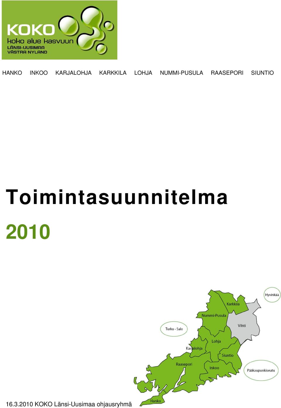 SIUNTIO Toimintasuunnitelma 2010