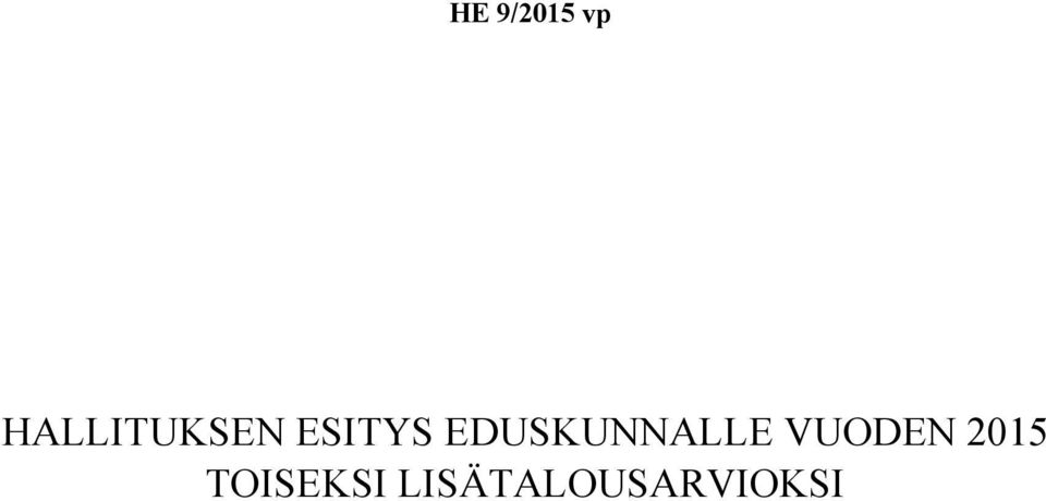 EDUSKUNNALLE VUODEN