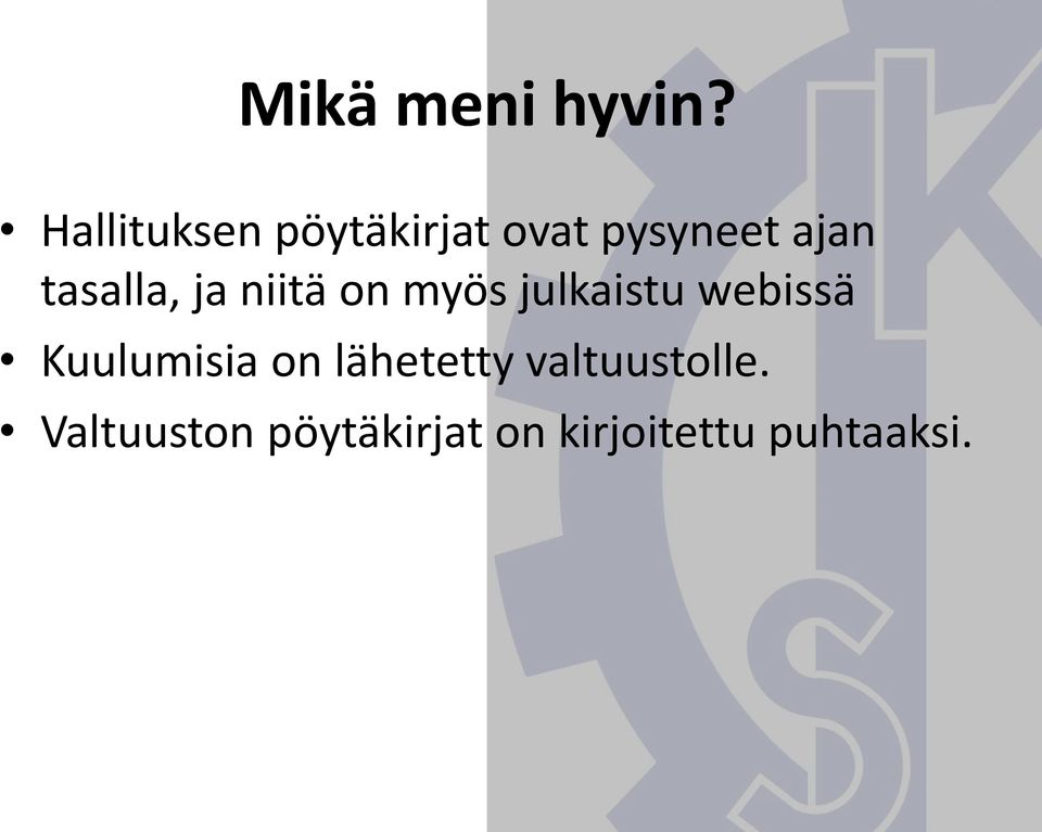 tasalla, ja niitä on myös julkaistu webissä