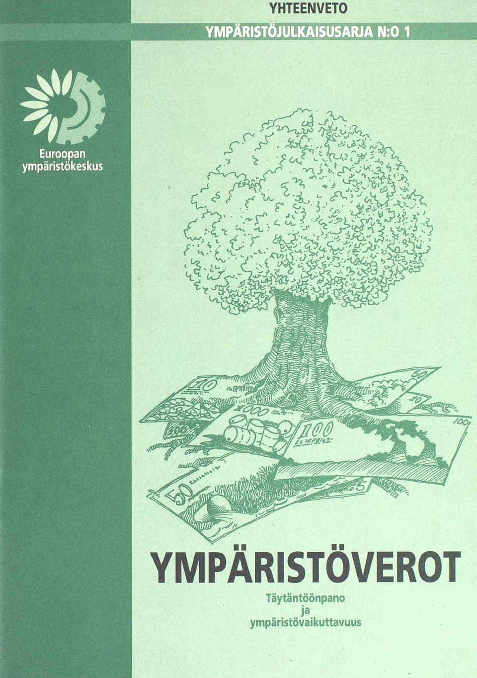 N:0 1 YMPÄRISTÖVEROT