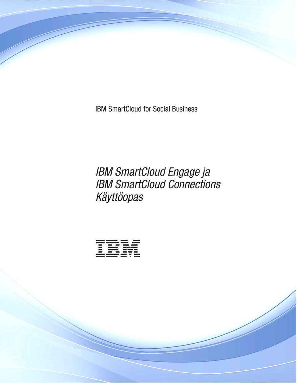 SmartCloud Engage ja IBM