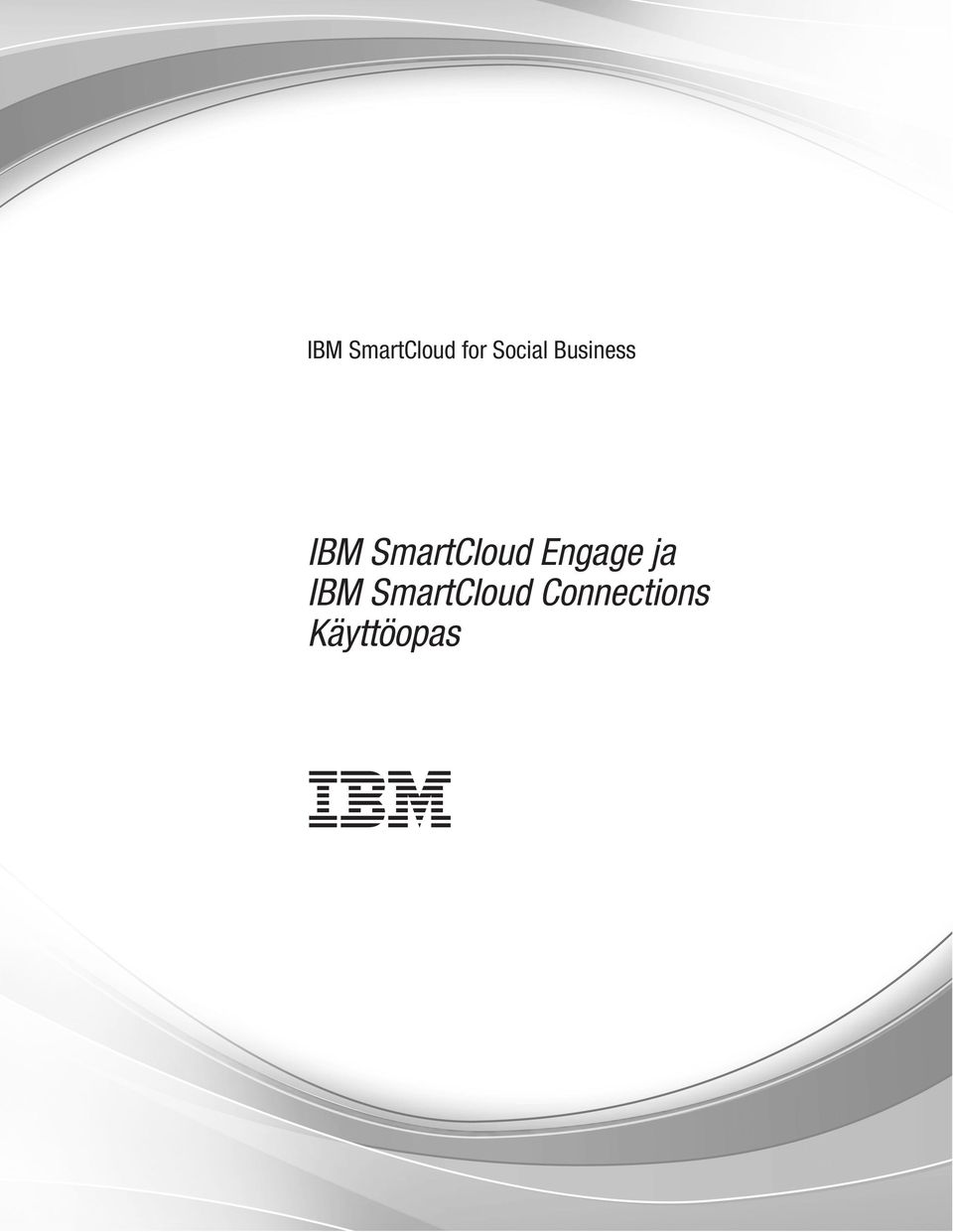 SmartCloud Engage ja IBM