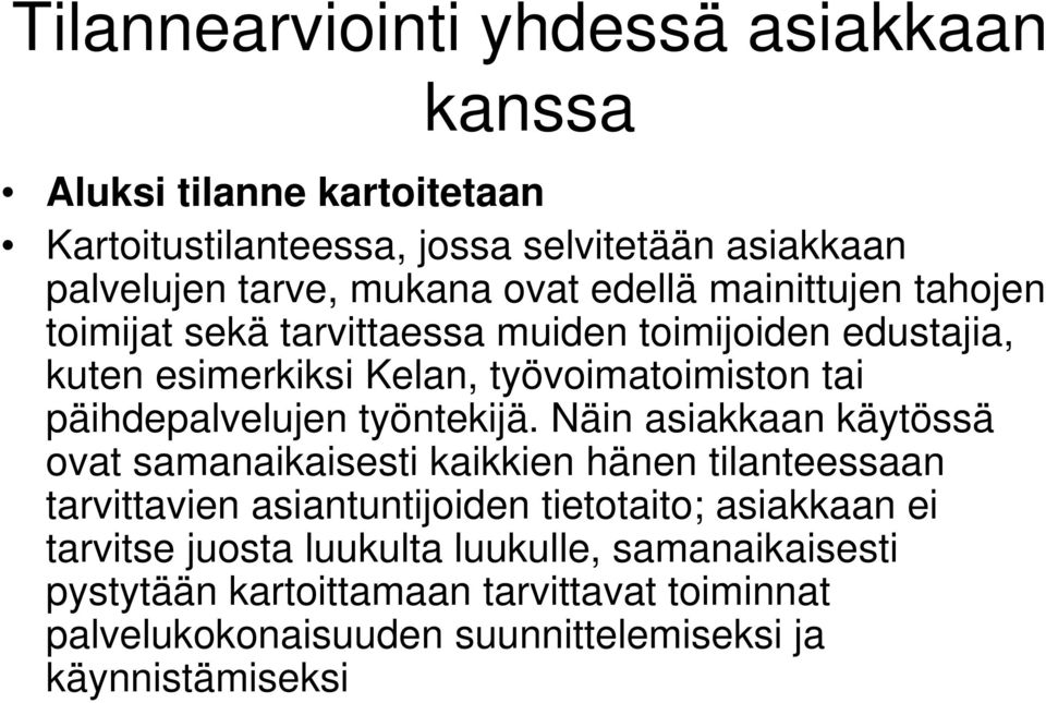 päihdepalvelujen työntekijä.
